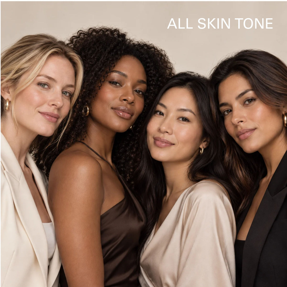Four women posing closely together against a warm beige background, wearing neutral-toned clothing. The text 'ALL SKIN TONE' appears in the top right corner.